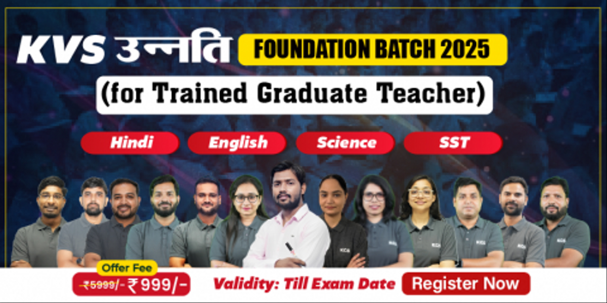 KVS उन्नति Foundation Batch 2025 (For TGT)
