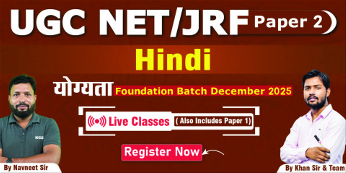 UGC NET/JRF Hindi Foundation Batch December 2025