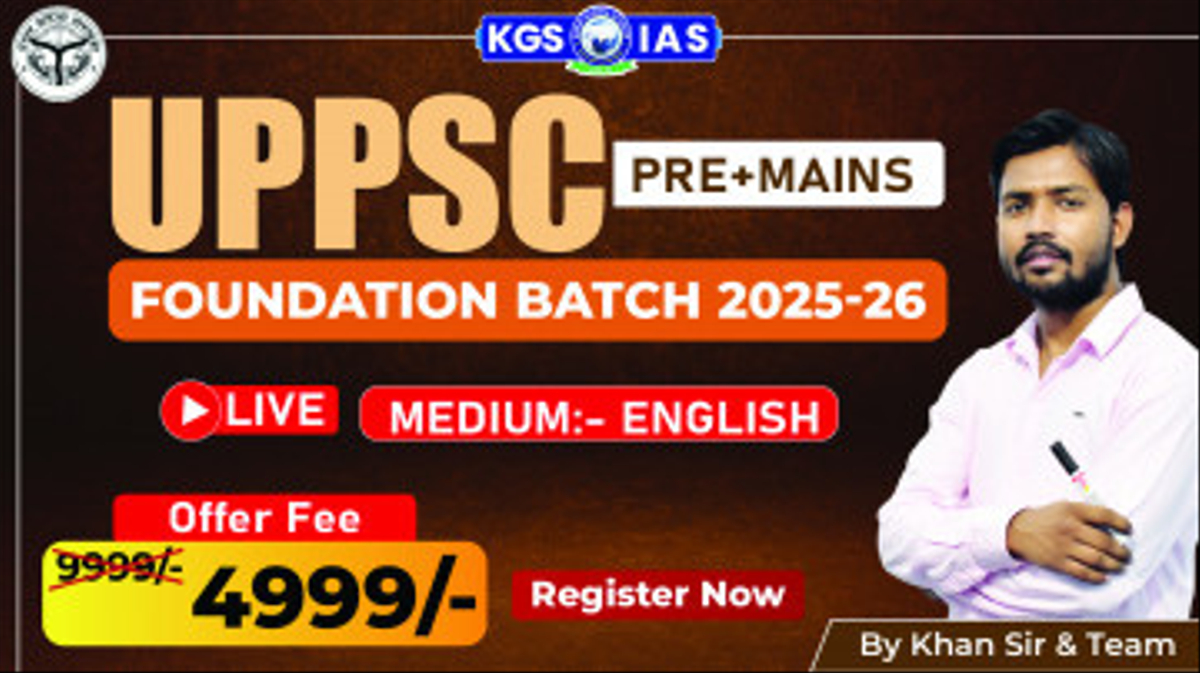 UP-PSC (Pre+ Mains) Foundation Batch 2026 English Medium