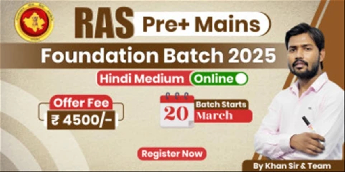 RAS (Prelims + Mains) Foundation Batch 2025