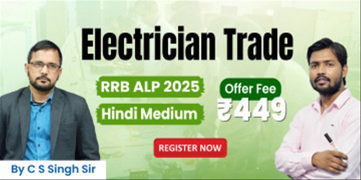 Electrician Trade Batch (RRB ALP)