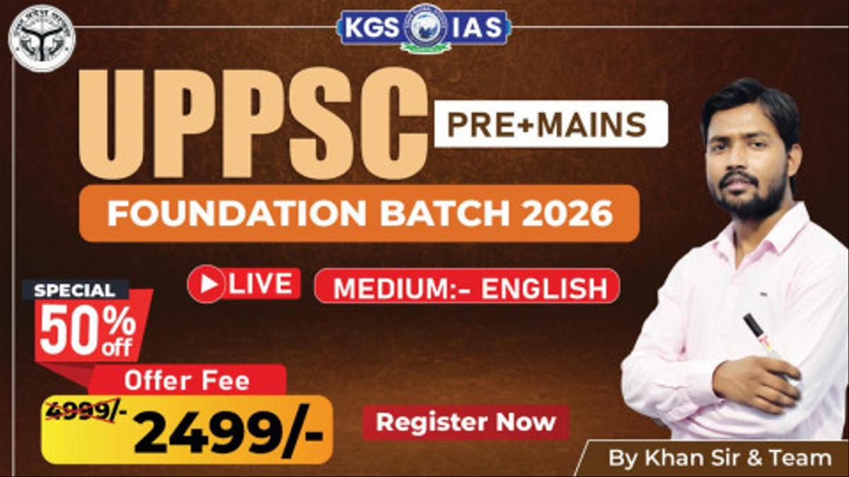 UP-PSC (Pre+ Mains) Foundation Batch 2026 English Medium