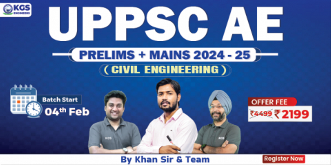 UPPSC AE Civil Engineering (Pre + Mains) Foundation Batch 2024-25