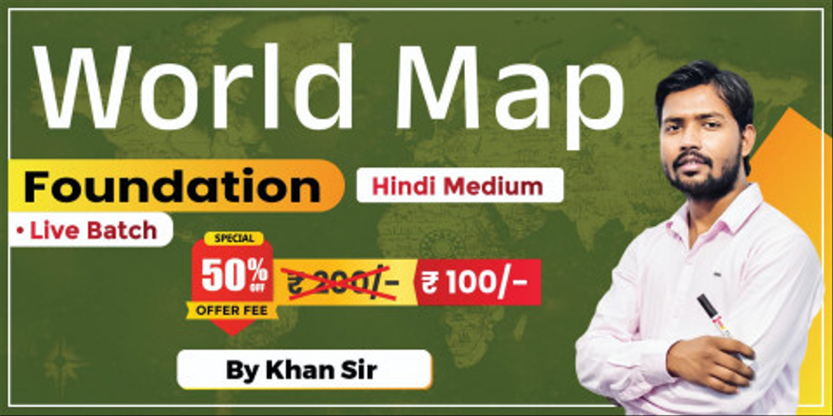 World Map 2025 by Khan Sir