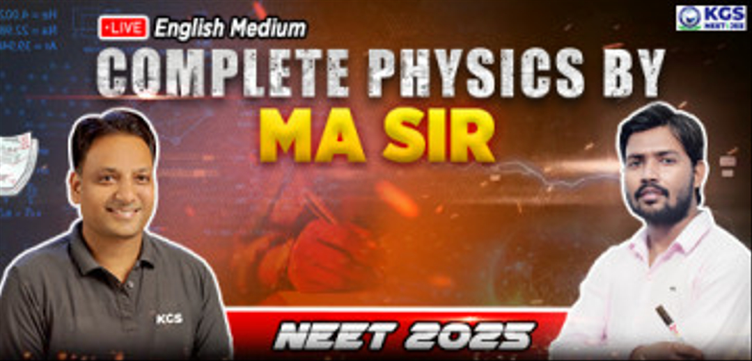 NEET 2025 Physics By Mohit Agarwal Sir (English Medium)