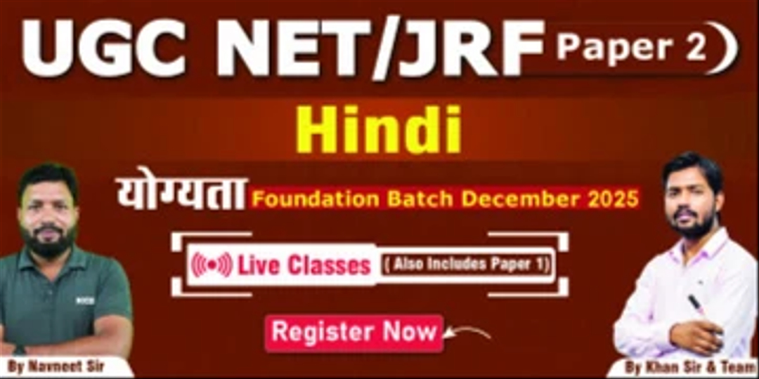 UGC NET/JRF Hindi Foundation Batch December 2025