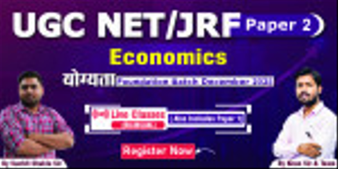 UGC NET/JRF Economics Foundation Batch December 2025