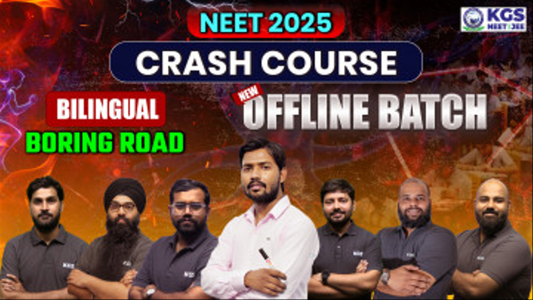 NEET 2025 Offline Crash Course Bilingual Batch - Boring Road