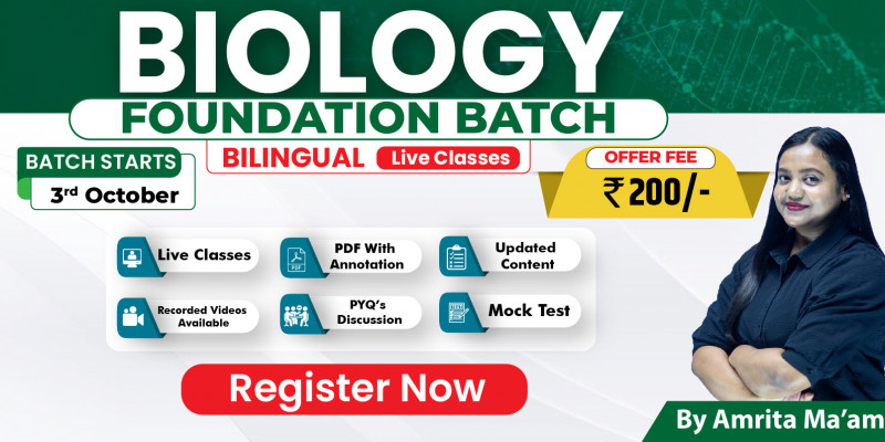 Biology Foundation 2023 by Amrita Ma'am