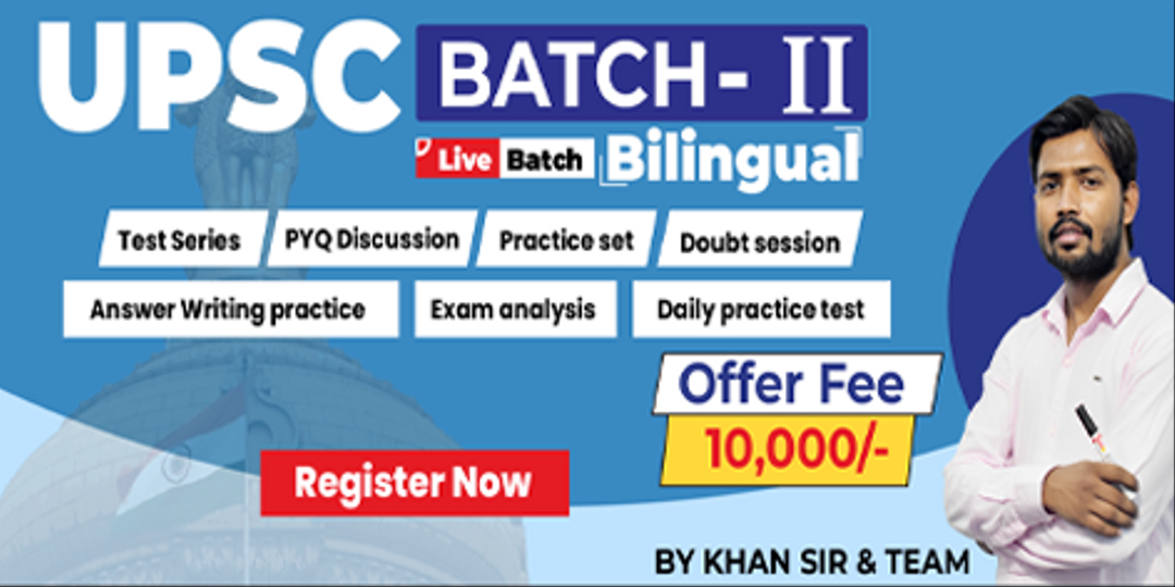 UPSC (Pre + Mains) Batch-II (Hinglish)