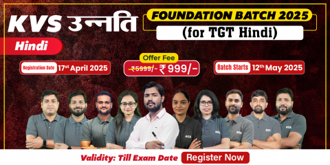 KVS उन्नति Foundation Batch 2025 (TGT Hindi)