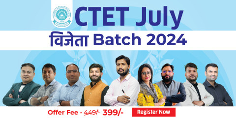 CTET July Batch 2024