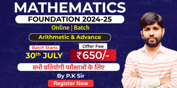 Maths Foundation 2024-25 by P.K Sir