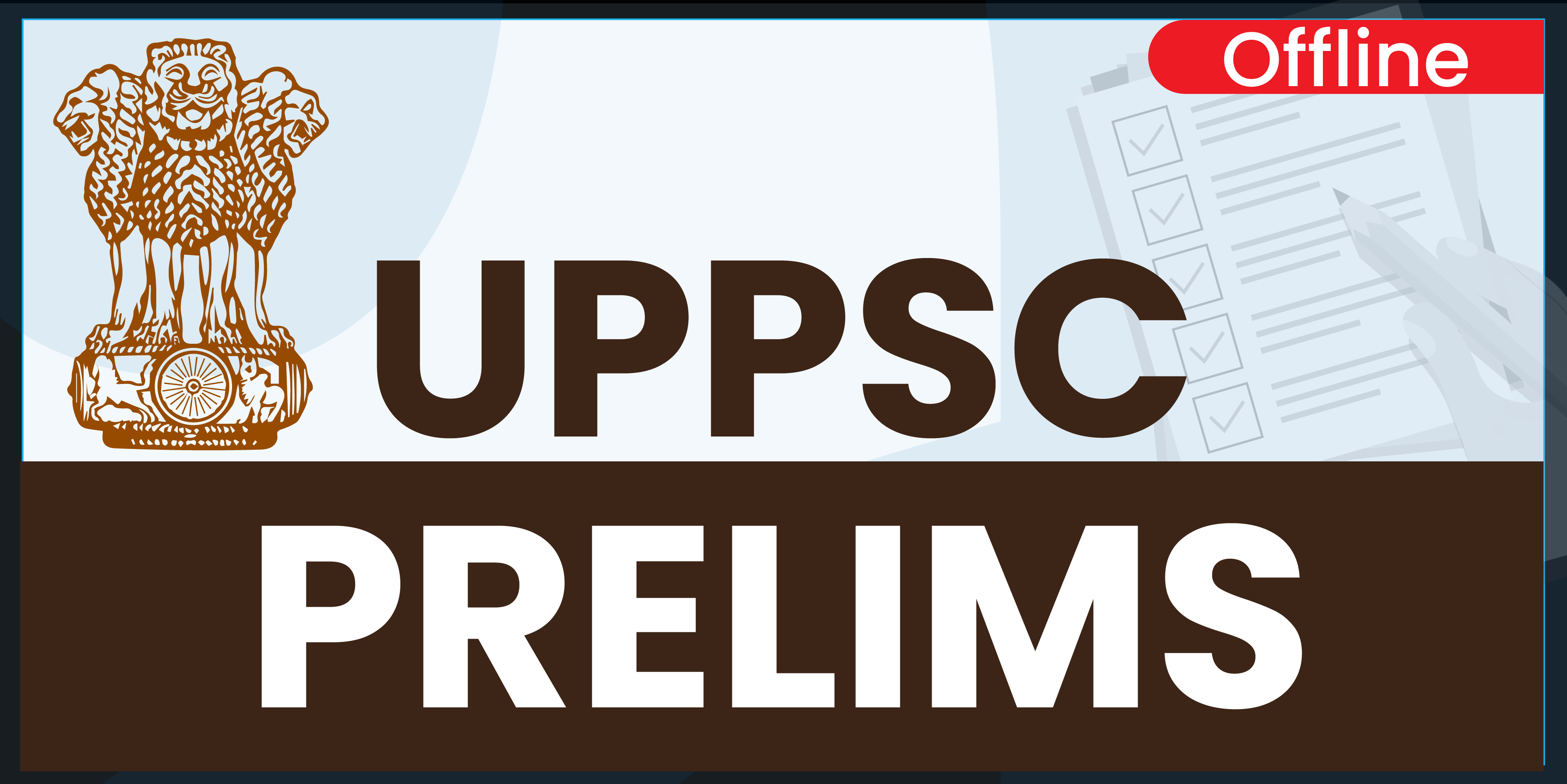 UPPSC Prelims (Offline)