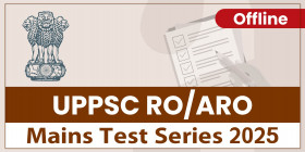 UPPSC RO/ARO Mains 2025 (Offline)