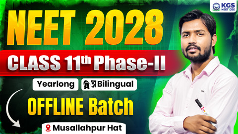 Class 11th Offline Yearlong Bilingual Batch - II  Musallahpur Road NEET 2028