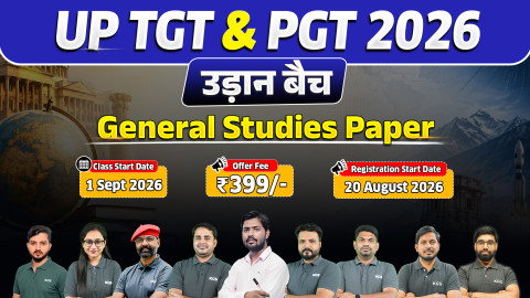 UP TGT & PGT उड़ान बैच (General Studies )