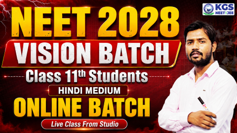 Class 11th VISION BATCH NEET 2028 Hindi