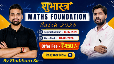 Maths Foundation by Shubham Sir 2026