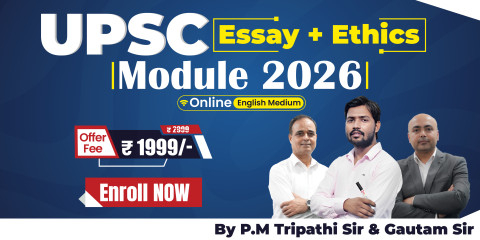 UPSC - Essay & Ethics Module (English Medium) Batch