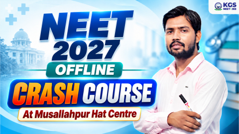 NEET 2027 Offline Crash Course Bilingual Batch - Musallahpur Hat