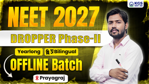 Dropper Yearlong Offline Bilingual Batch – II Prayagraj NEET 2027