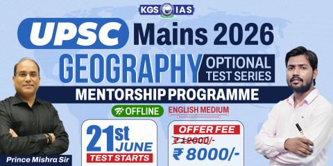 Geography Optional Mains Test Series & Mentorship 2026 (Offline)