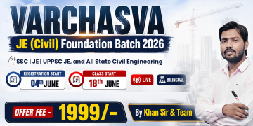 Varchasva JE (Civil) Foundation Batch 2026