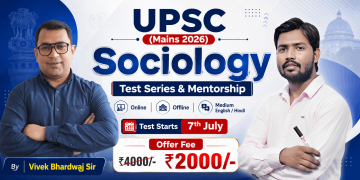 Sociology Optional Mains Test Series & Mentorship 2026