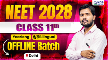 Class 11th Offline Yearlong Bilingual Batch Delhi NEET 2028