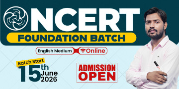NCERT Foundation Batch - English Medium