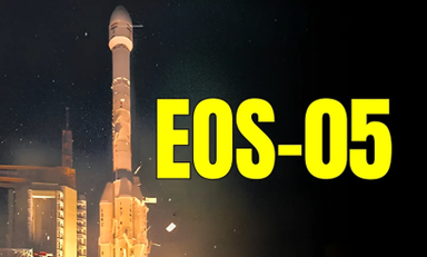 EOS-05 (Earth Observation Satellite-05): Eye in the Sky