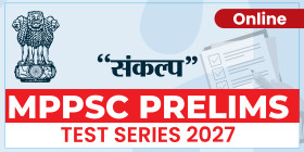 MPPSC Prelims Sankalp Test Series 2027