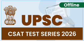 UPSC Prelims CSAT Test Series 2026 (Offline)