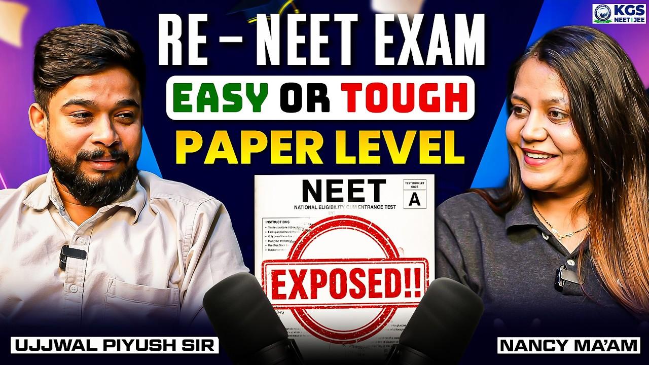 RE-NEET Podcast🎙️| RE-NEET Paper Level Exposed 🤯| NEET Paper Leak, NTA Corruption |