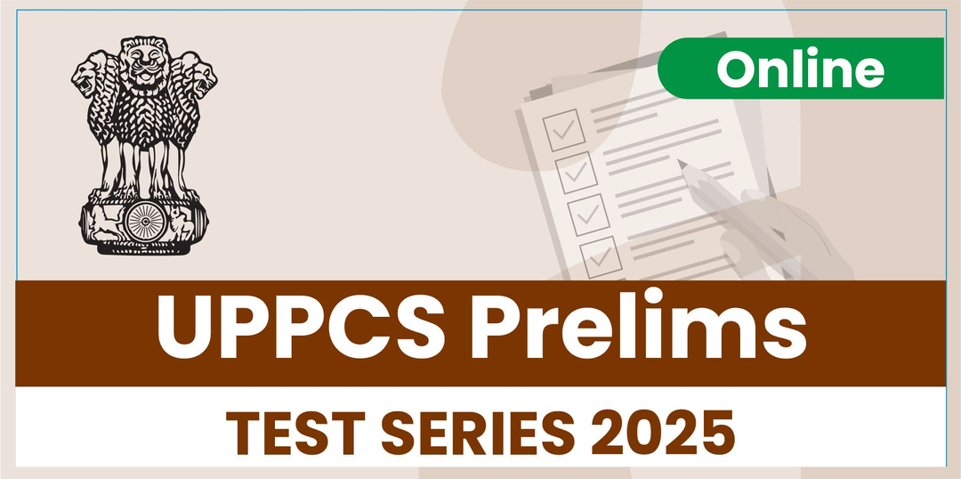 UPPCS Prelims 2025 Test Series (Online)