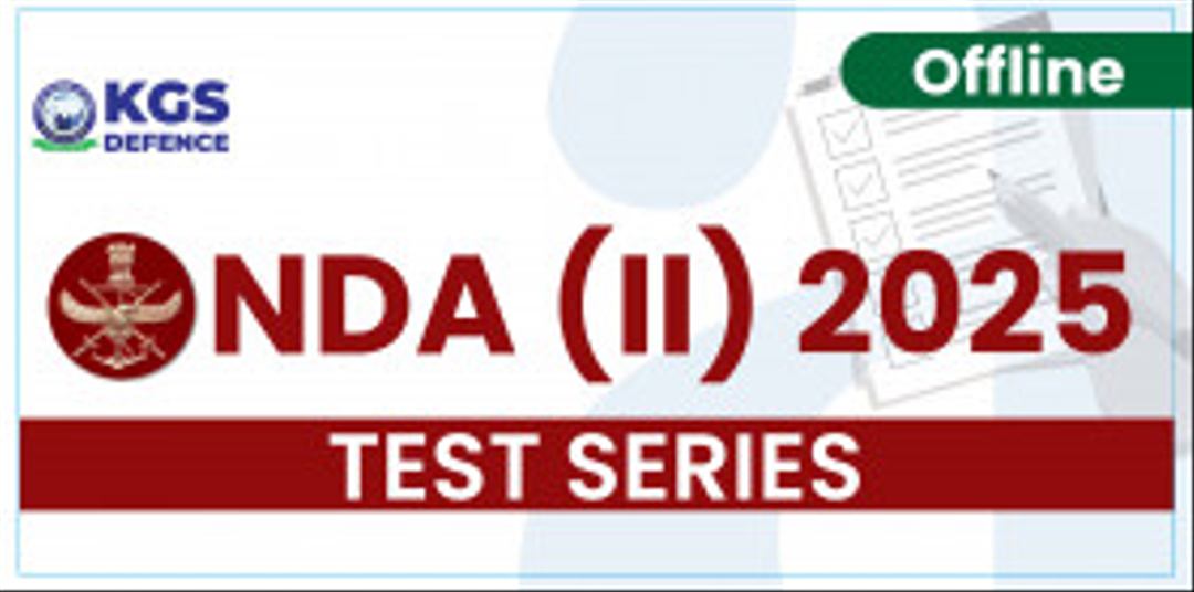 NDA(II) 2025 TEST SERIES (Offline)