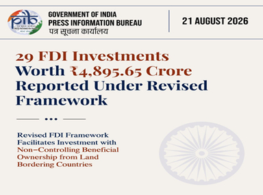 FDI under Revised Framework for Investments